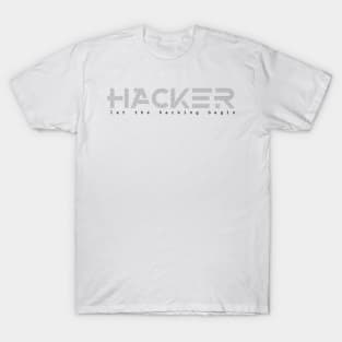 HACKER T-Shirt